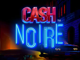 เกมสล็อต Cash Noire